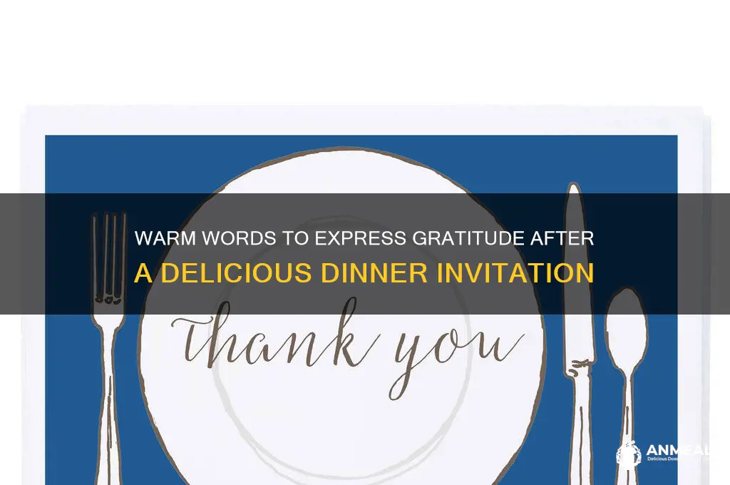 what to say to thank someone for dinner