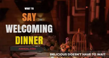 Warm Welcoming Dinner: Perfect Phrases to Set the Evening's Tone