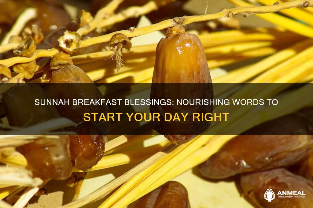 what to say when breakfast according to the sunnah