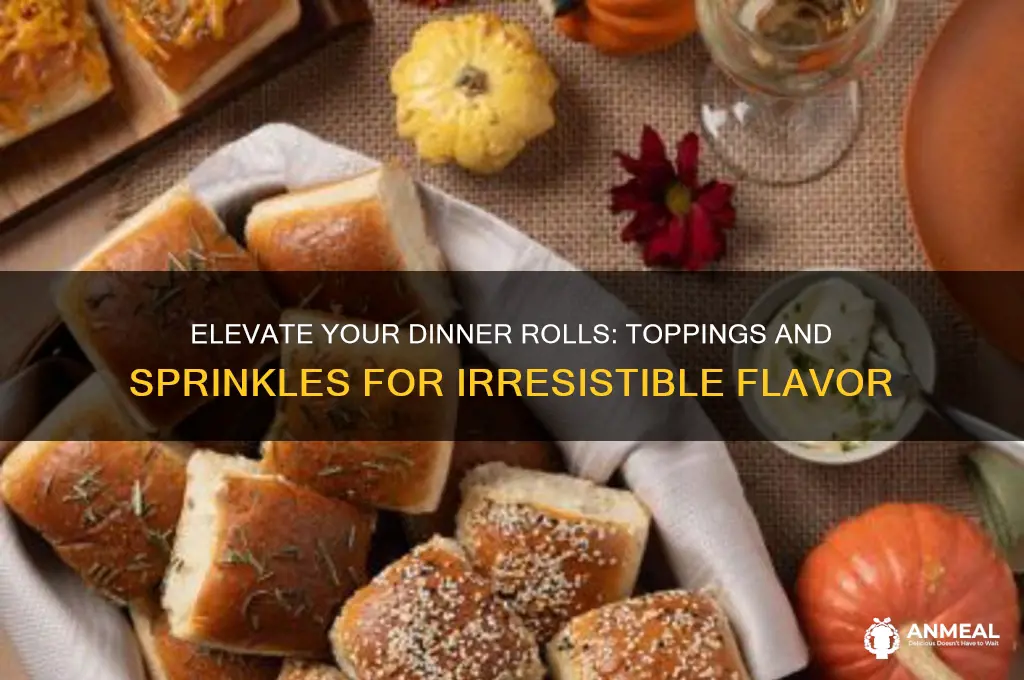 what to sprinkle on dinner rolls