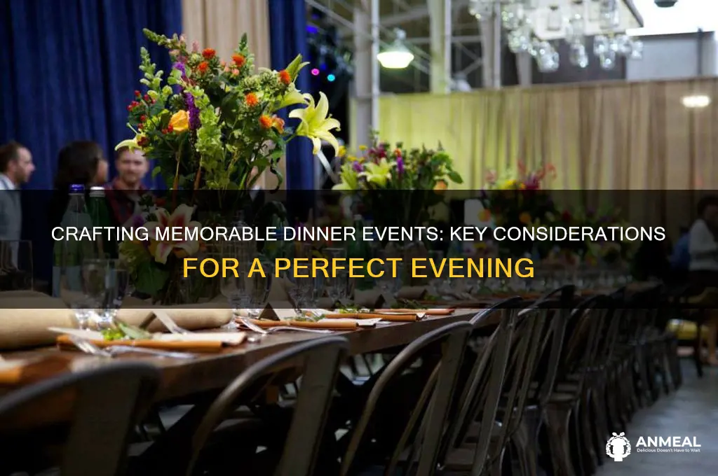 what to think about when creating an dinner event