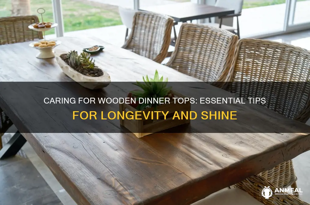 what to treat wooden dinner tops
