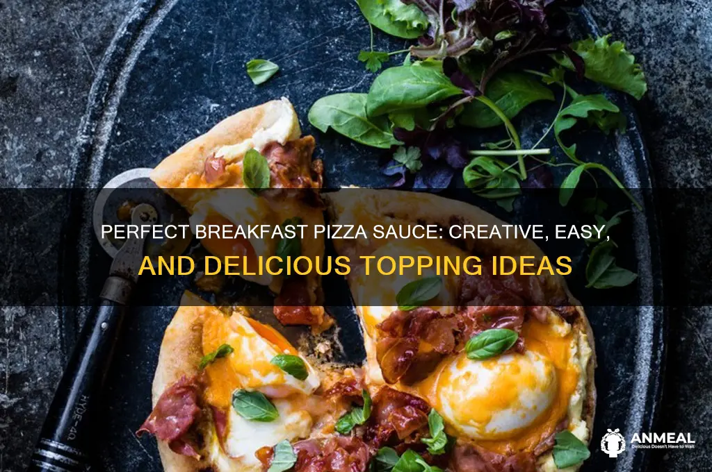 what to use for breakfast pizza sauce