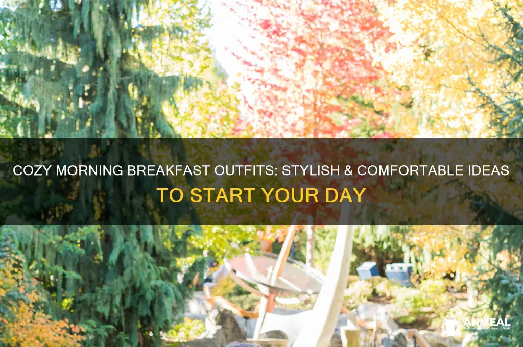 what to wear for morning breakfast