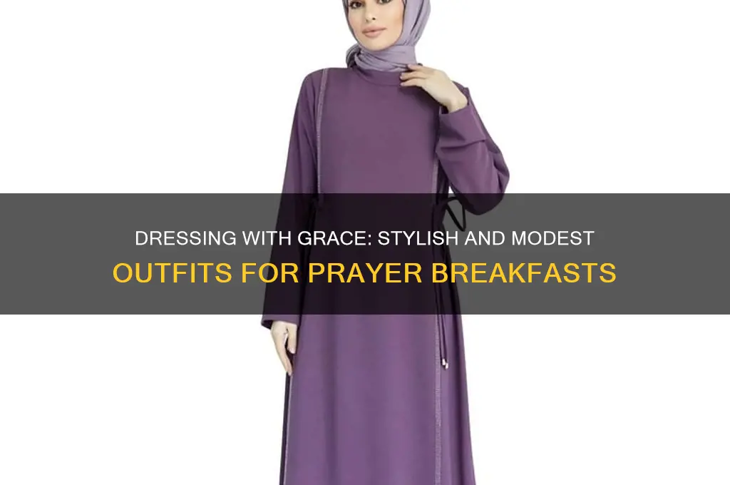 what to wear to a prayer breakfast