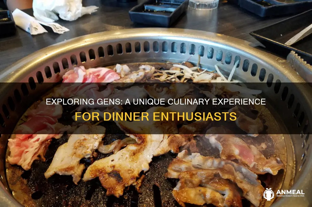 what type of dinner is gens