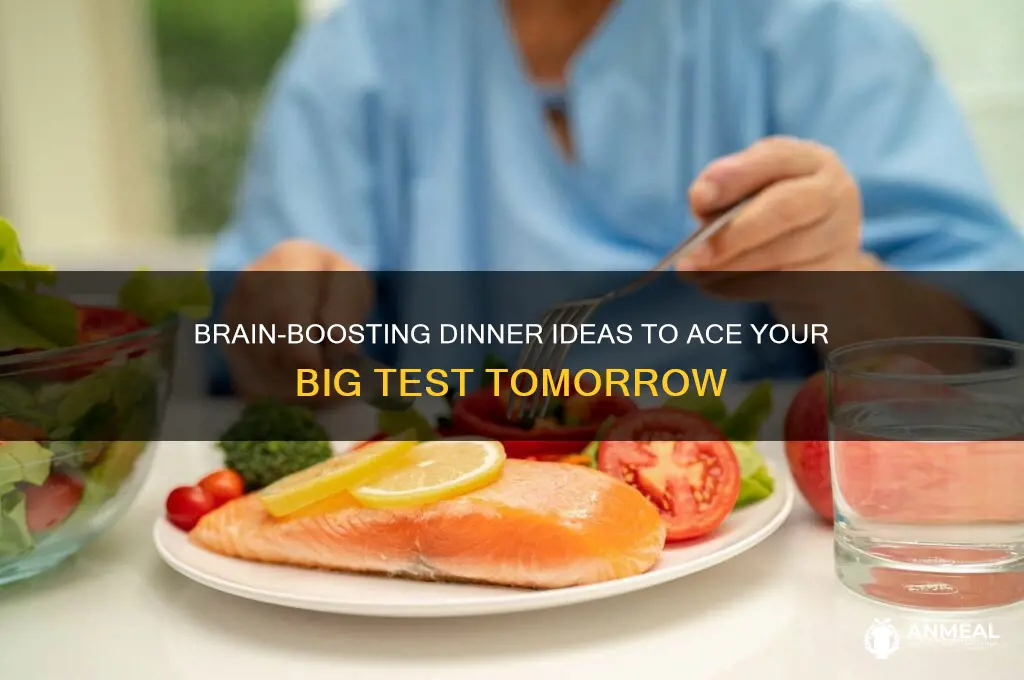 what type of dinner to have before a big test