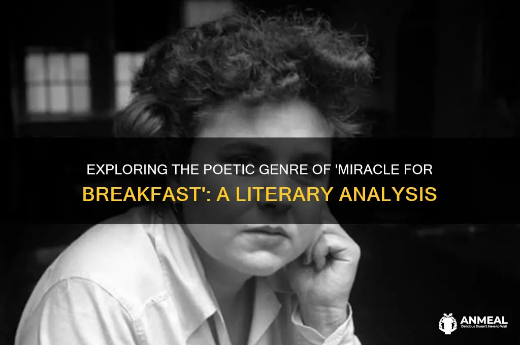 what type of poem is a miracle for breakfast