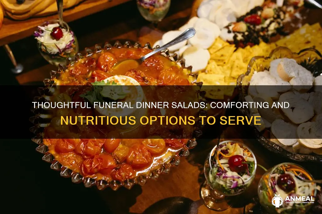 what type of salad for a funeral dinner