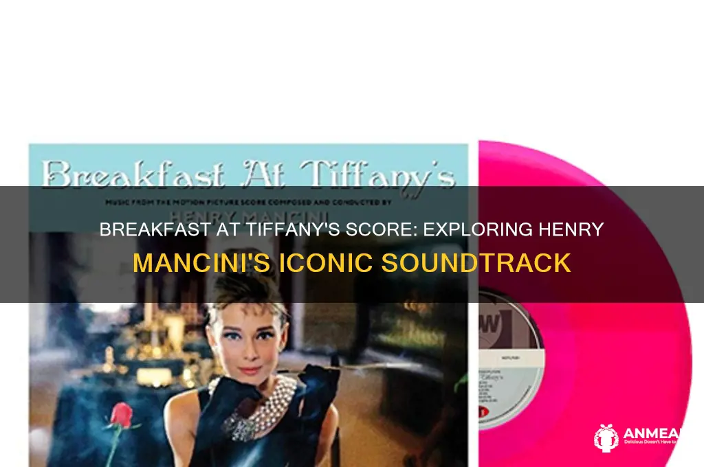 what type of score is in breakfast at tiffany