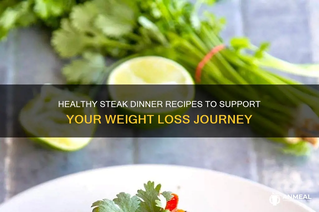 what type of steak dinner recipes for weight loss