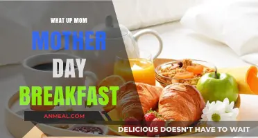 What's Up, Mom? Celebrate Mother's Day with a Special Breakfast