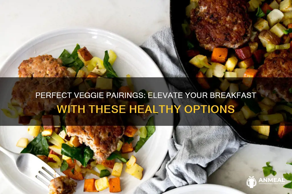 what vegetable goes with breakfast