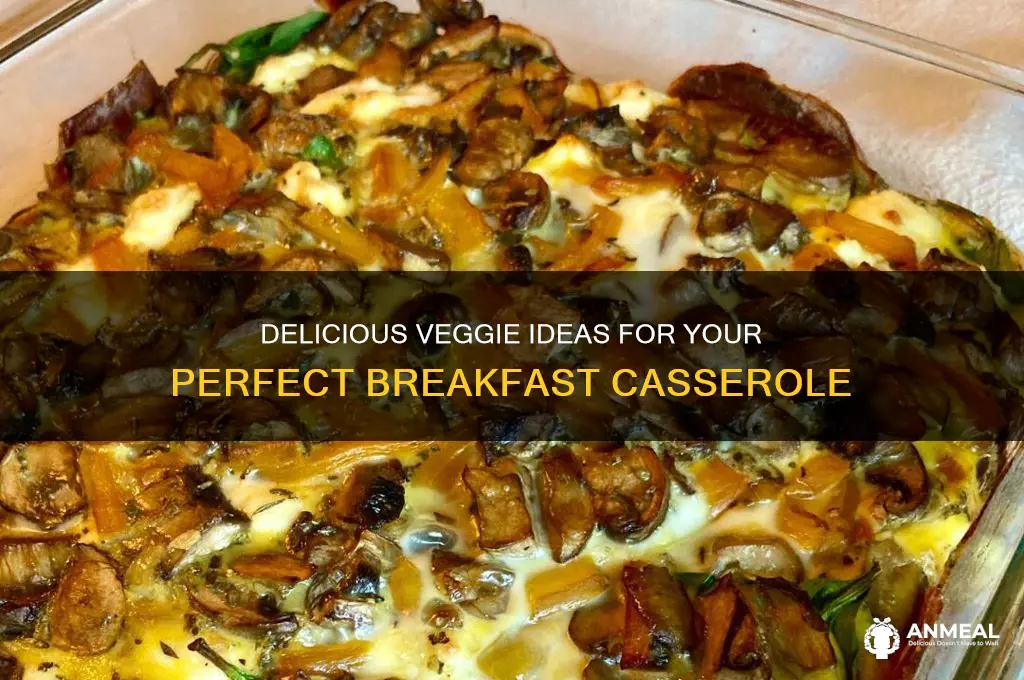 what veggies to put in a breakfast casserole