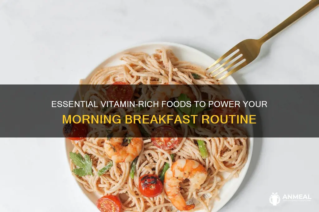 what vidimans should be in a breakfast