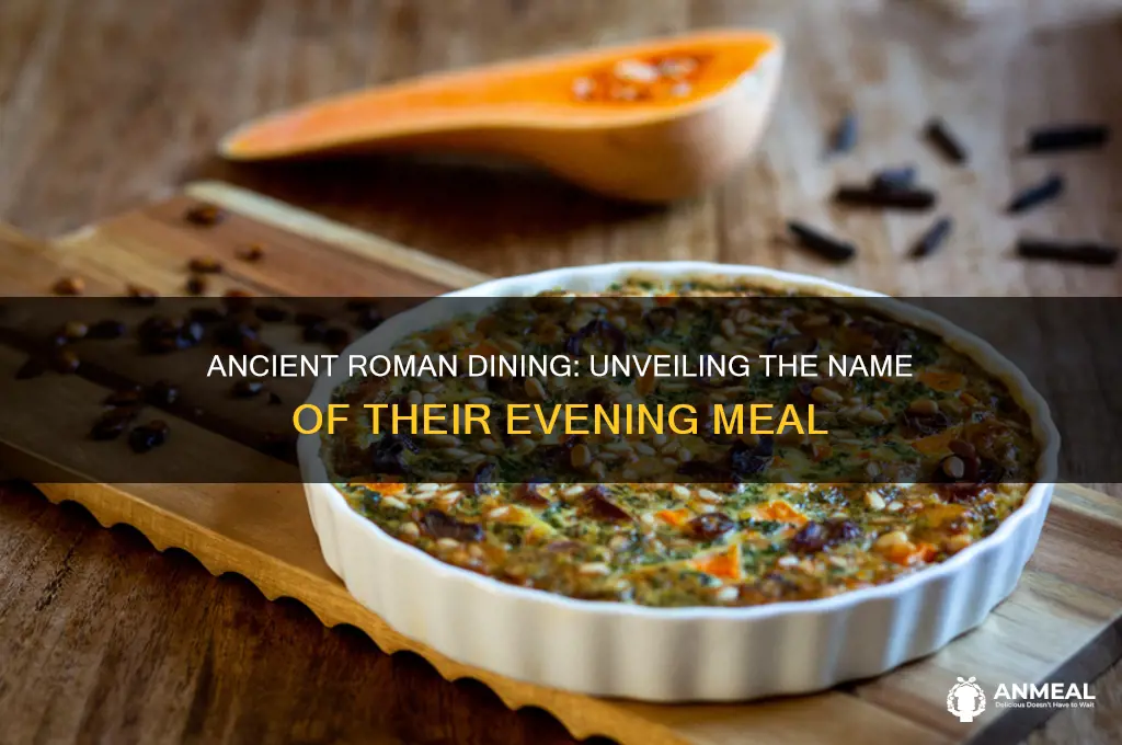 what was dinner called in ancient rome