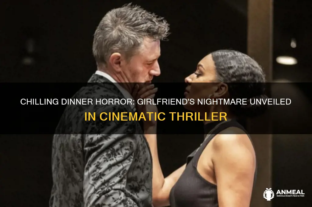 what was the dinner horror movie where the girlfriend