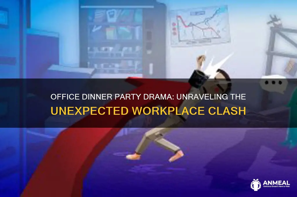 what was the fight about at the office dinner party