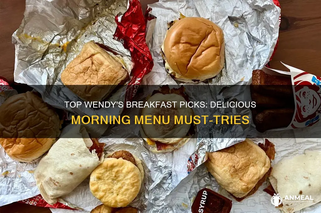 what wendys breakfast items are best