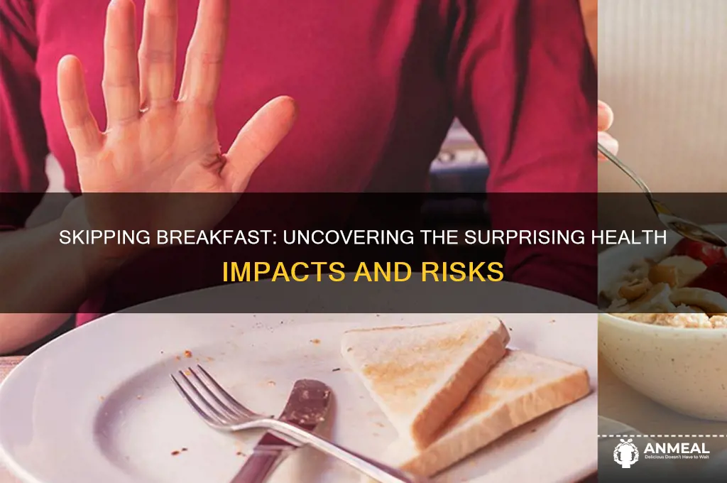 what will happen if i skip breakfast