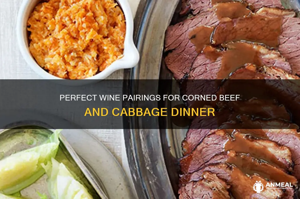 what wine goes with corned beef and cabbage dinner
