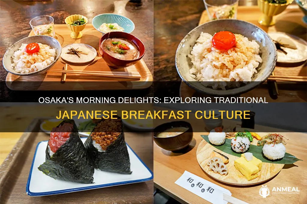 what would breakfast look like in osaka japan