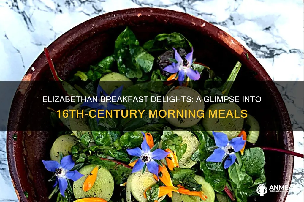 what would you have for breakfast in elizabethan england