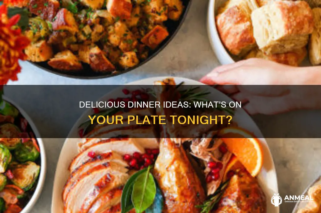 what you gonna have for dinner