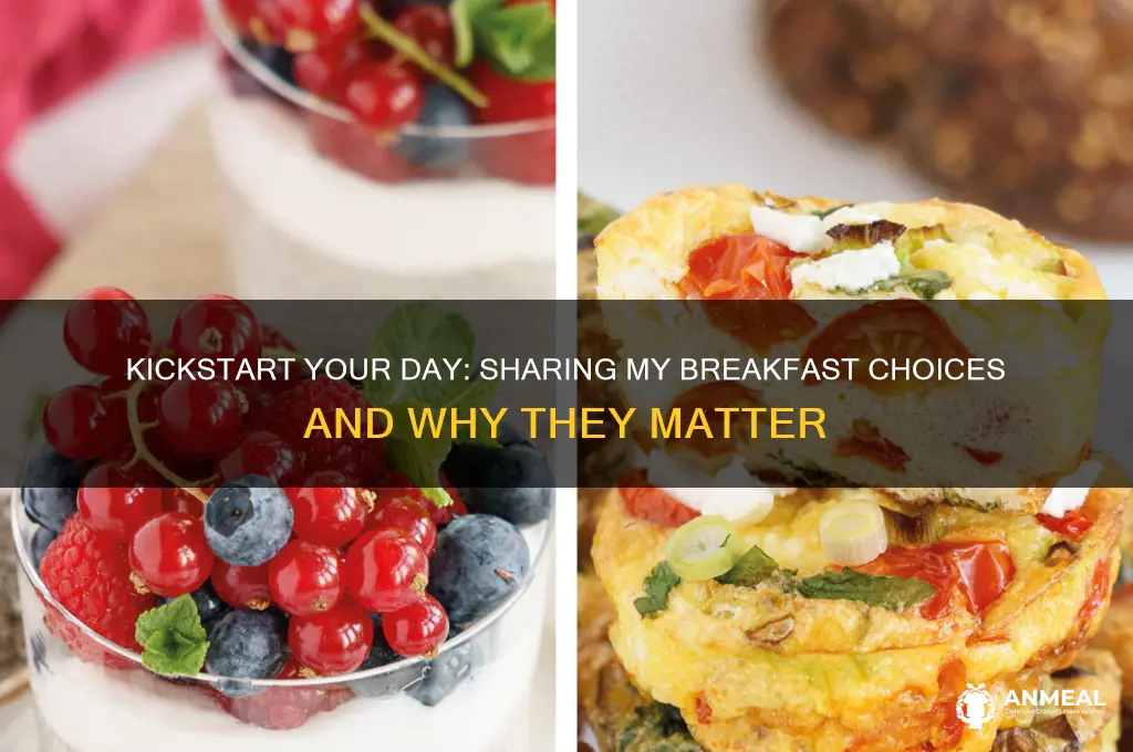 what you had in breakfast