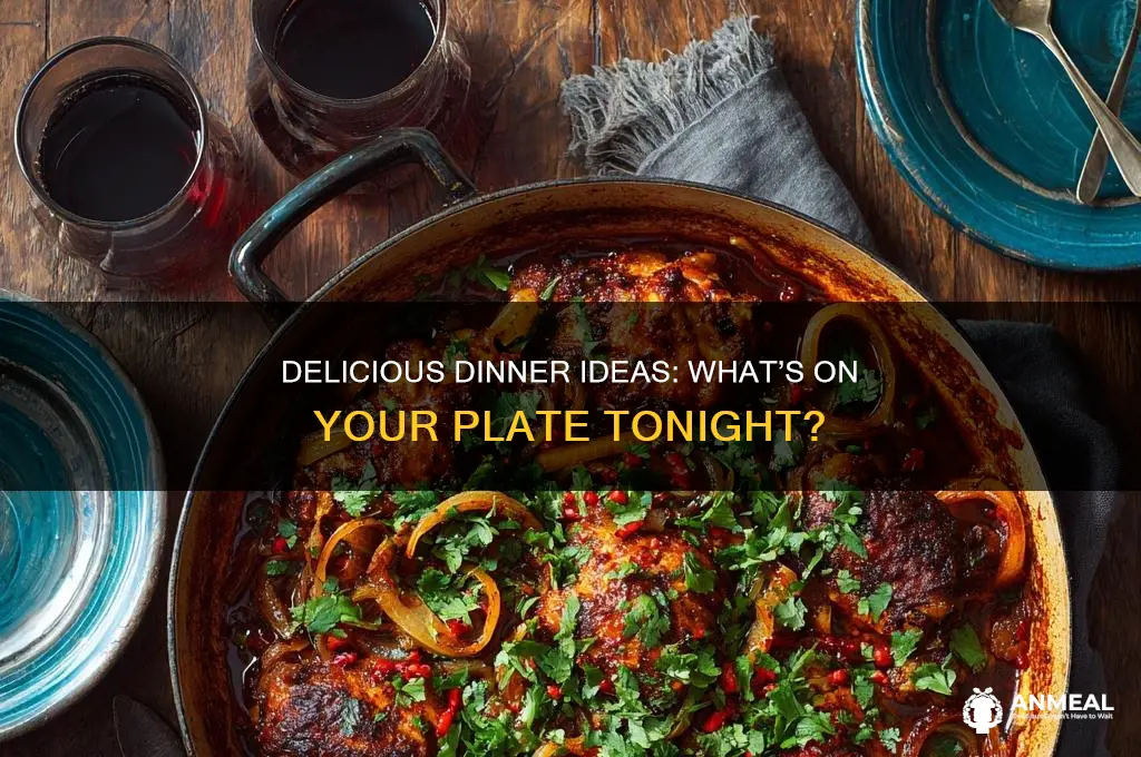 what you have for dinner