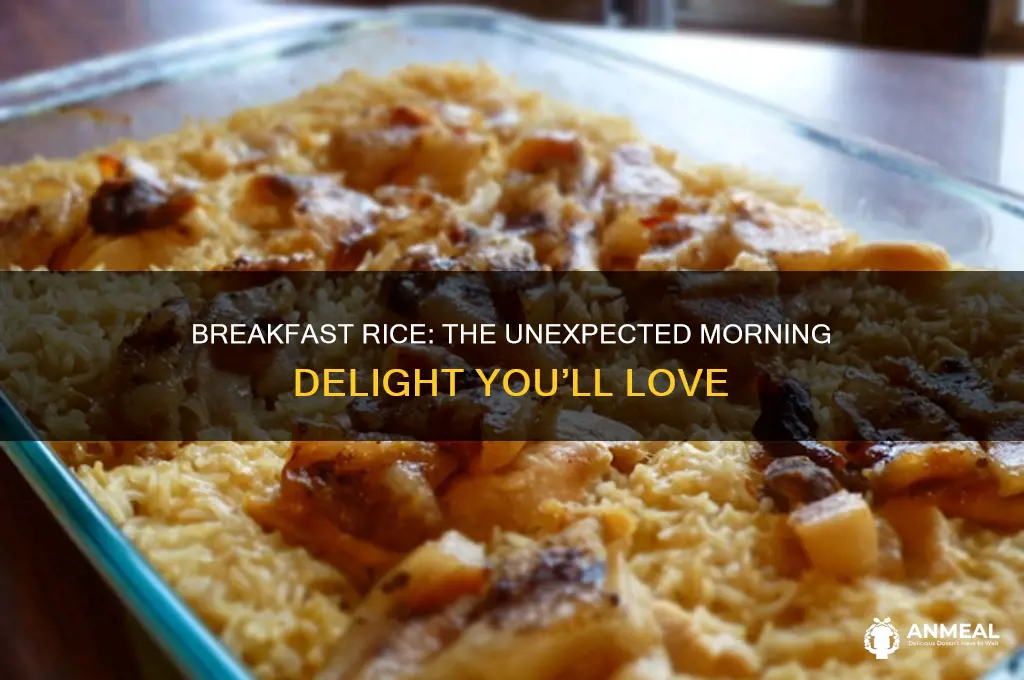 what you want for breakfast rice it is