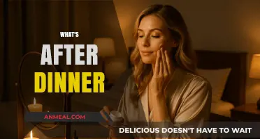 After Dinner Delights: Exploring Evening Rituals and Relaxation Ideas