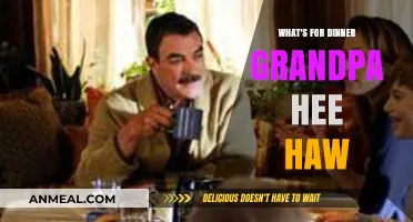 Grandpa Hee Haw’s Dinner Tales: What’s Cooking Tonight?