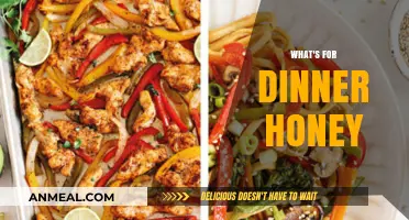 What's for Dinner, Honey? Quick, Easy, and Delicious Meal Ideas