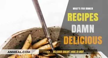 Dinner Made Easy: Damn Delicious Recipes to Try Tonight