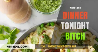 Tonight's Dinner Dilemma: Quick, Easy, and Bitchin' Meal Ideas