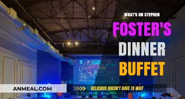 Stephen Foster's Dinner Buffet: A Culinary Journey Through His Favorites
