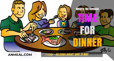 Exploring the Average Dinner Time: How Long Do We Spend Eating?