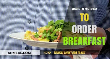 Polite Breakfast Ordering: Etiquette Tips for a Gracious Morning Meal