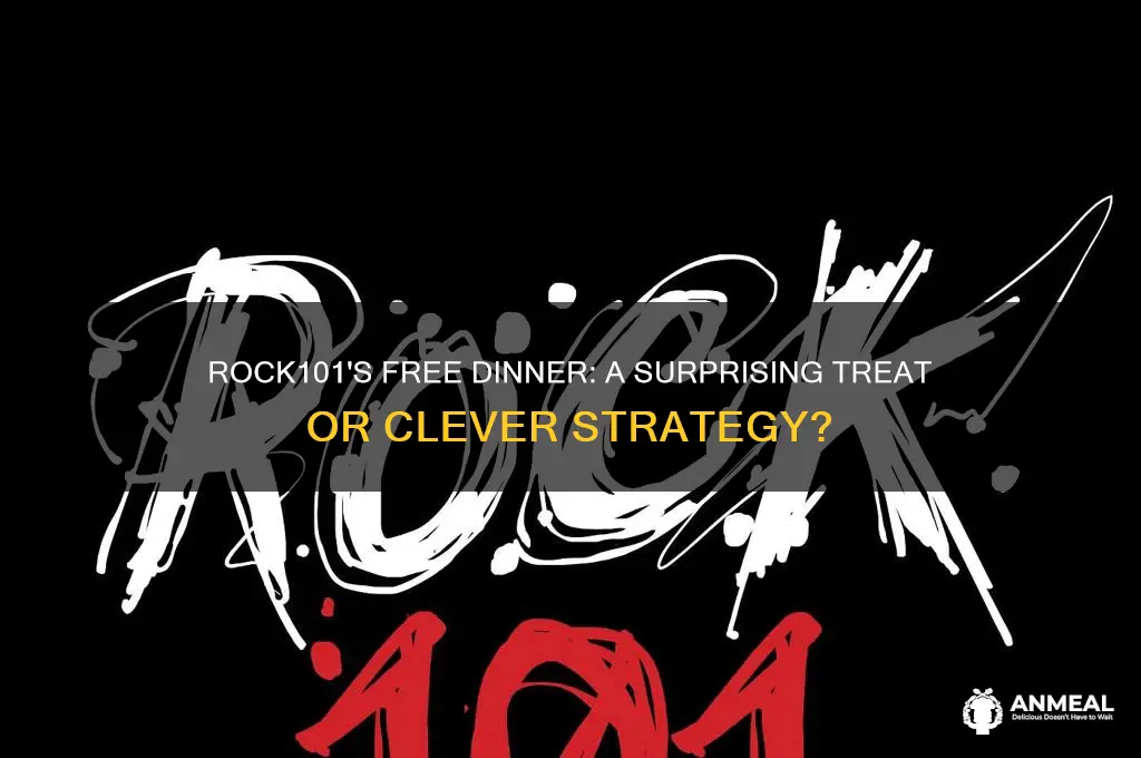 when a free dinner from rock101