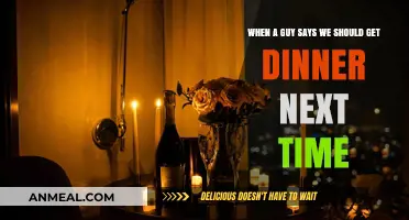 Decoding His Intent: What 'Let's Get Dinner Next Time' Really Means