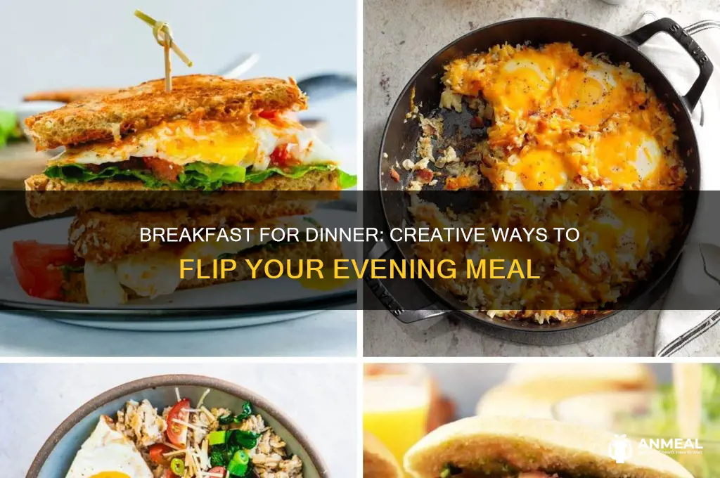 when breakfast is for dinner