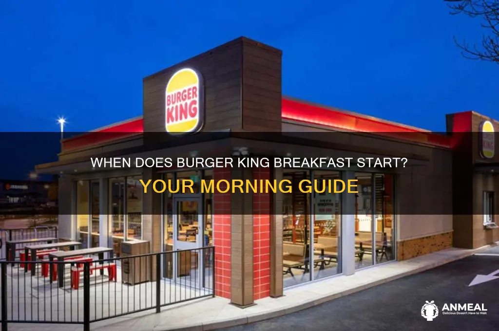 when burger king breakfast start
