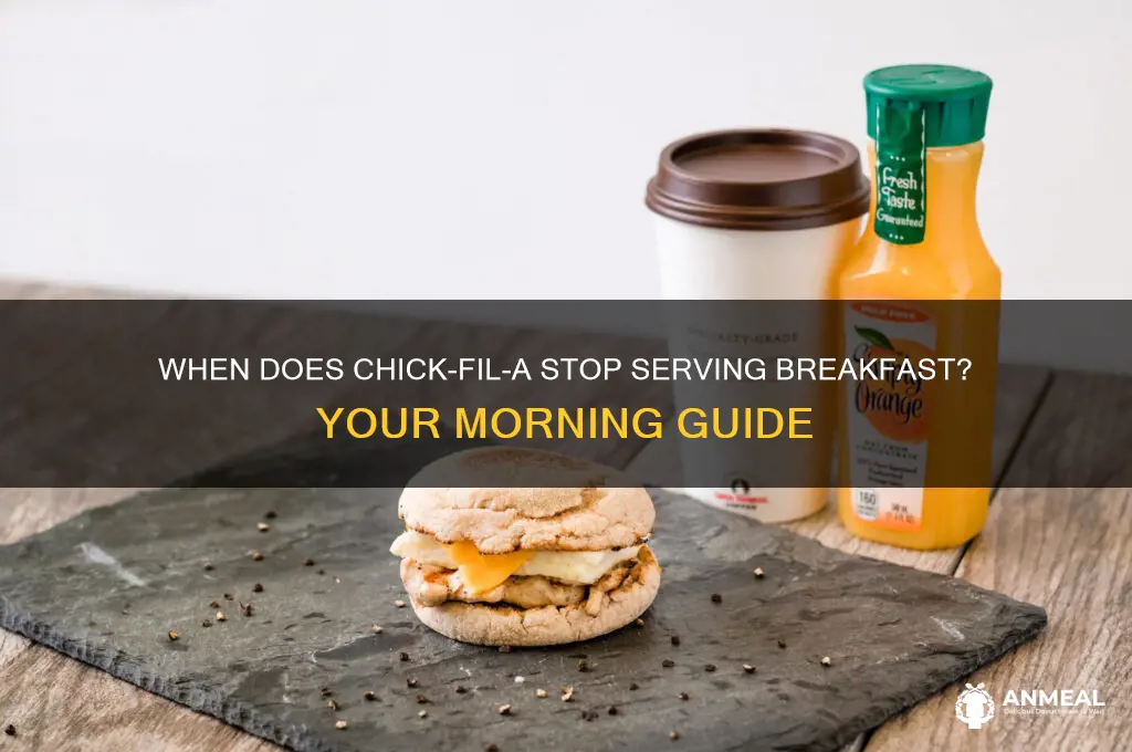 when chick fil a breakfast close