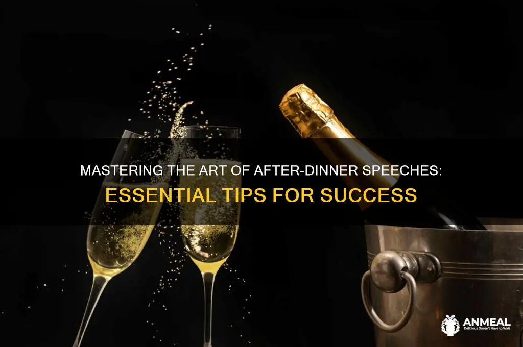 when delivering an after-dinner speech you should