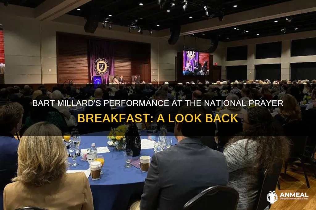 when did bart millard sing for the prayer breakfast