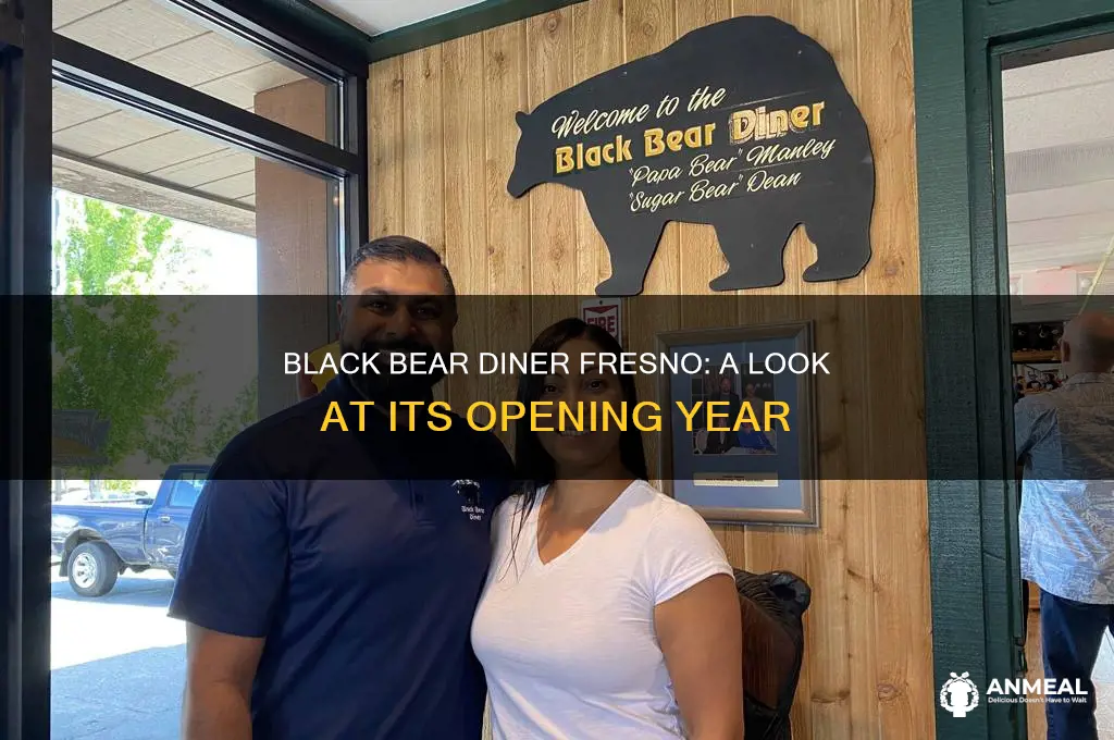 when did black bear dinner open in fresno
