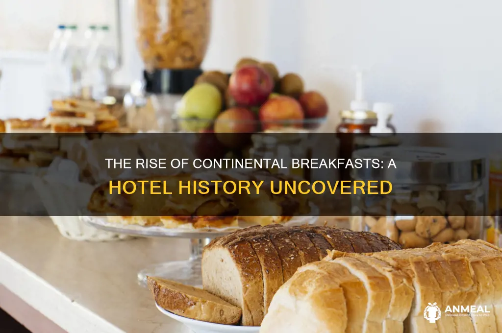 when did hotels start having continental breakfast