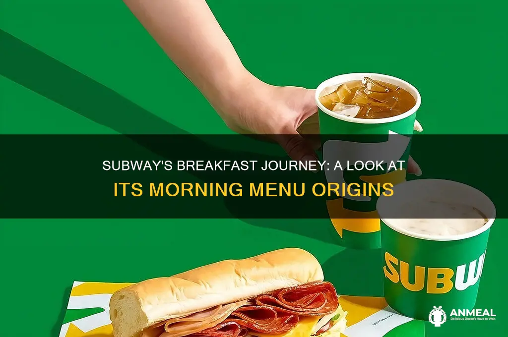 when did subway start selling breakfast