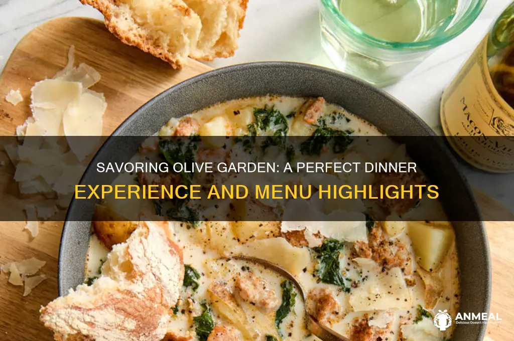 when dinner at olive garden